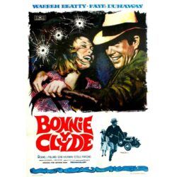 locandina del film di bonnie e clyde