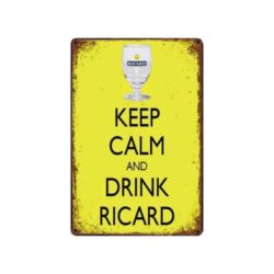 piastra metallica vintage mantieni la calma e bevi ricard