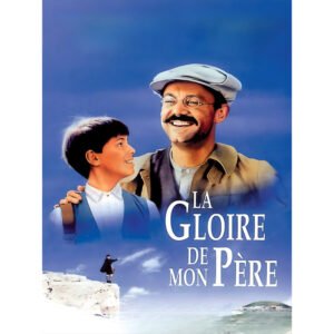 il poster della gloria di mio padre