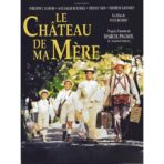 il poster del castello di mia madre