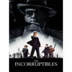 il poster degli incorruttibili