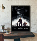 il poster degli incorruttibili